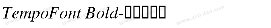 TempoFont Bold字体转换
